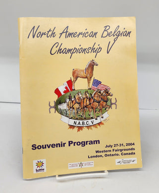 North American Belgian Championship Souvenir Program, 2004