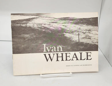 Ivan Wheale: Recent Oil Paintings and Watercolours