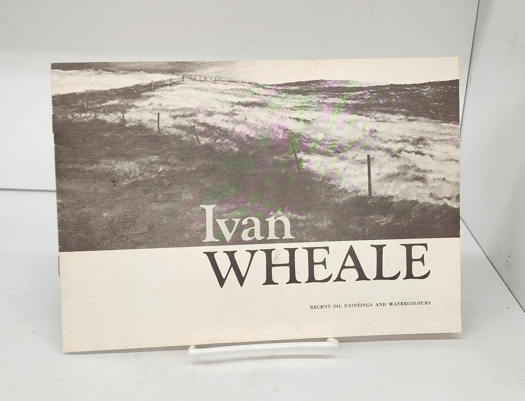 Ivan Wheale: Recent Oil Paintings and Watercolours