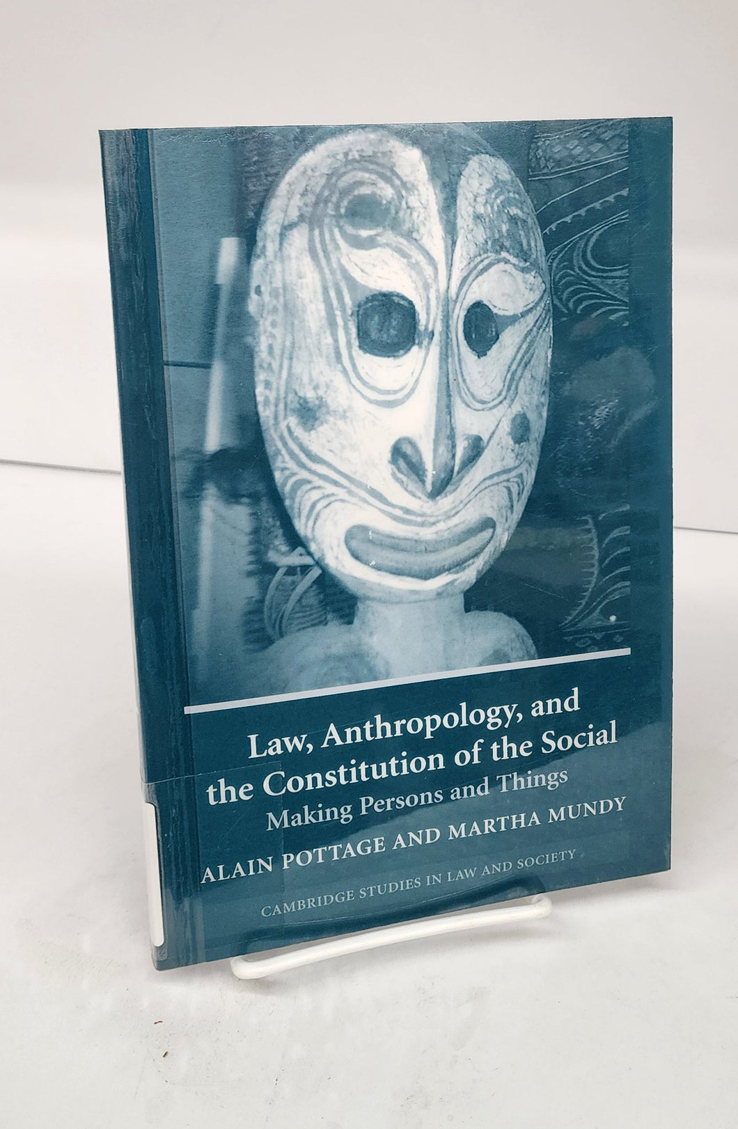 Law, Anthropology, and the Constitution of the Social: Making Persons and Things