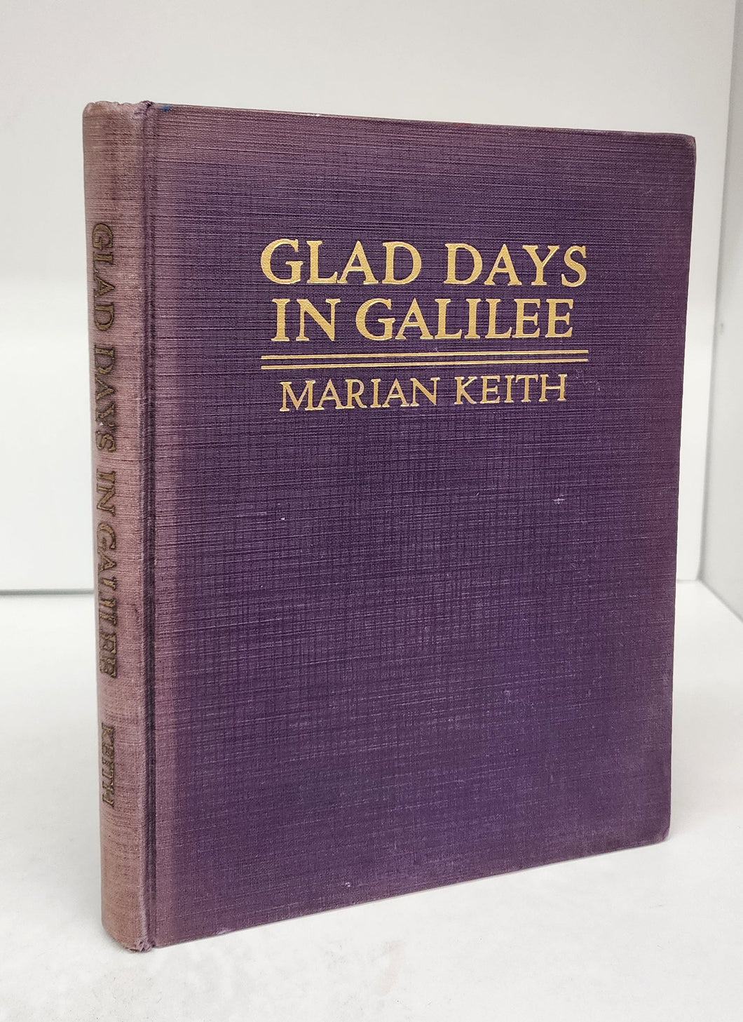 Glad Days in Galilee: A Story of the Boyhood of Jesus
