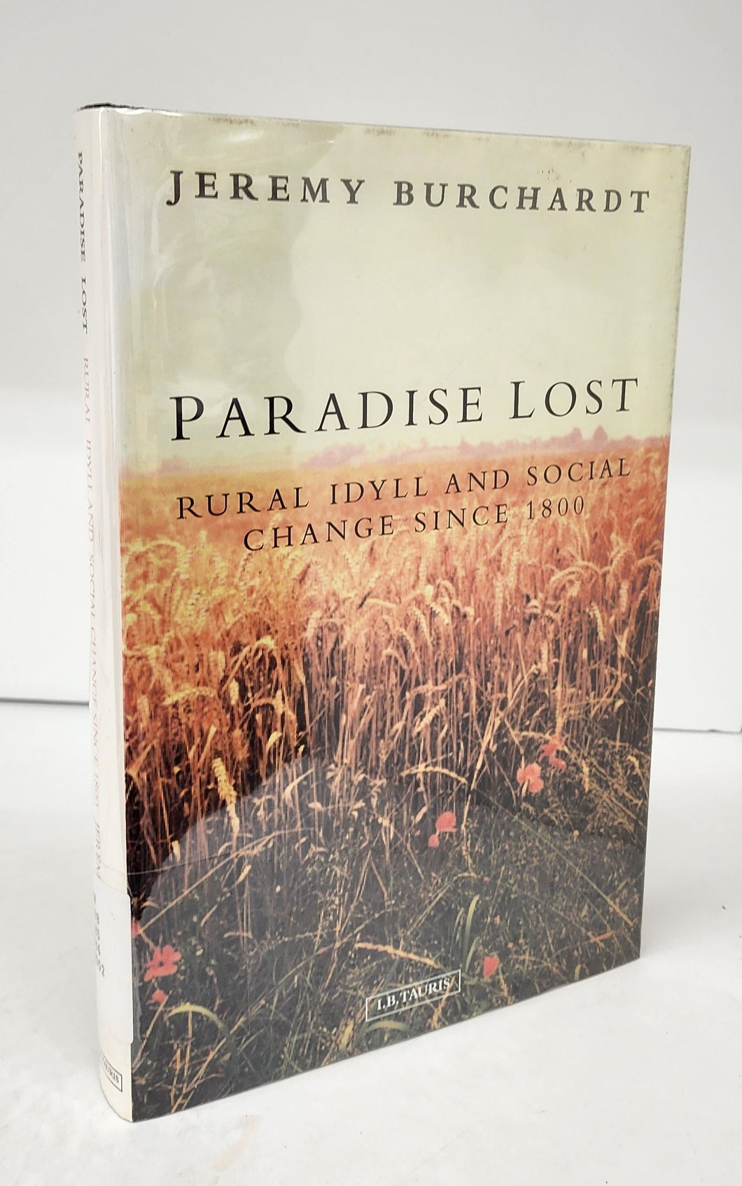 Paradise Lost: Rural Idyll and Social Change Since 1800