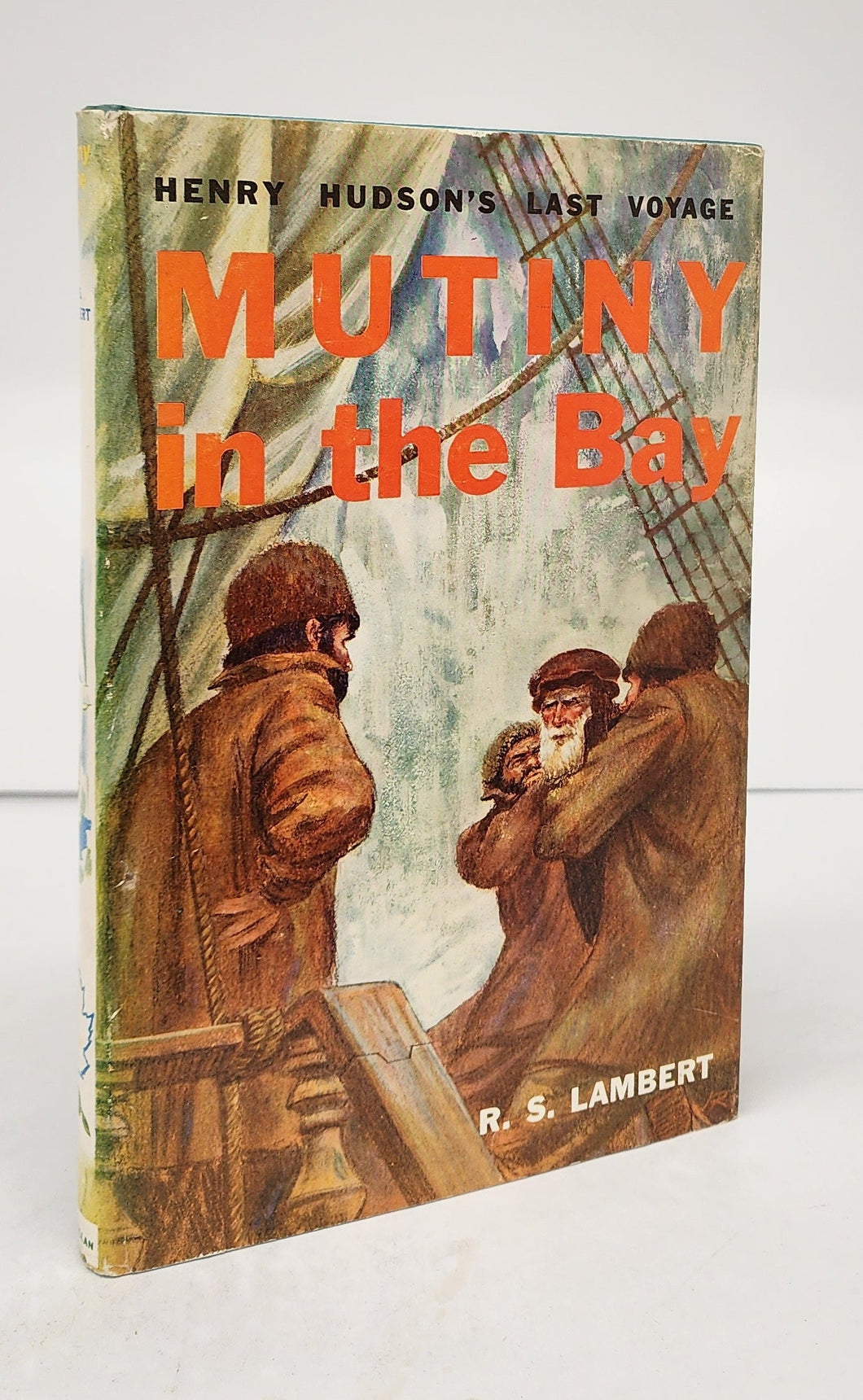 Mutiny in the Bay: Henry Hudson's Last Voyage