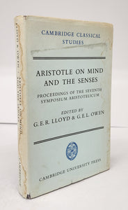 Aristotle on Mind and the Senses: Proceedings of the Seventh Symposium Aristotelicum