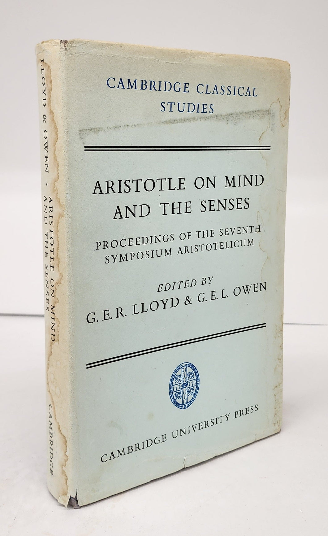 Aristotle on Mind and the Senses: Proceedings of the Seventh Symposium Aristotelicum