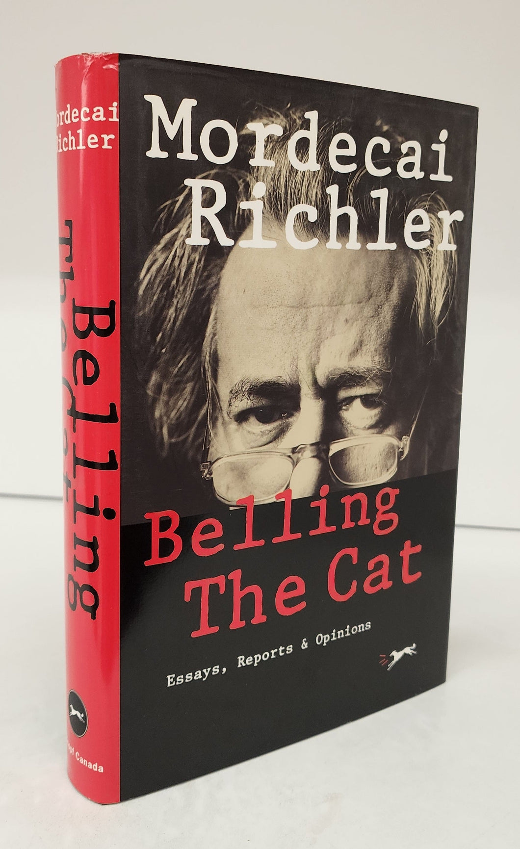 Belling The Cat: Essays, Reports & Opinions