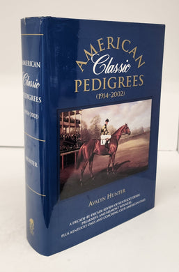 American Classic Pedigrees (1914-2002)