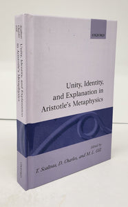 Unity, Identity, and Explanation in Aristotle's Metaphysics