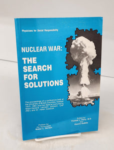 Nuclear War: The Search For Solutions