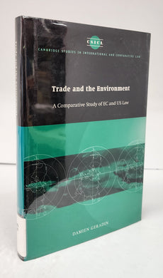 Trade and the Environment: A Comparative Study of EC and US Law