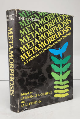 Metamorphosis: A Problem in Developmental Biology