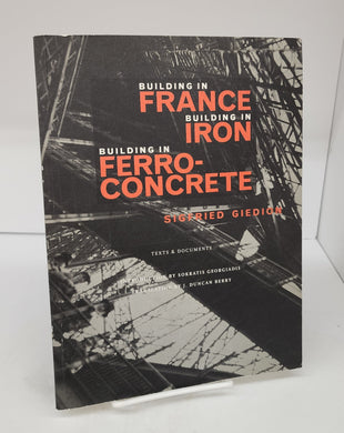 Building in France, Building in Iron, Building in Ferro-Concrete