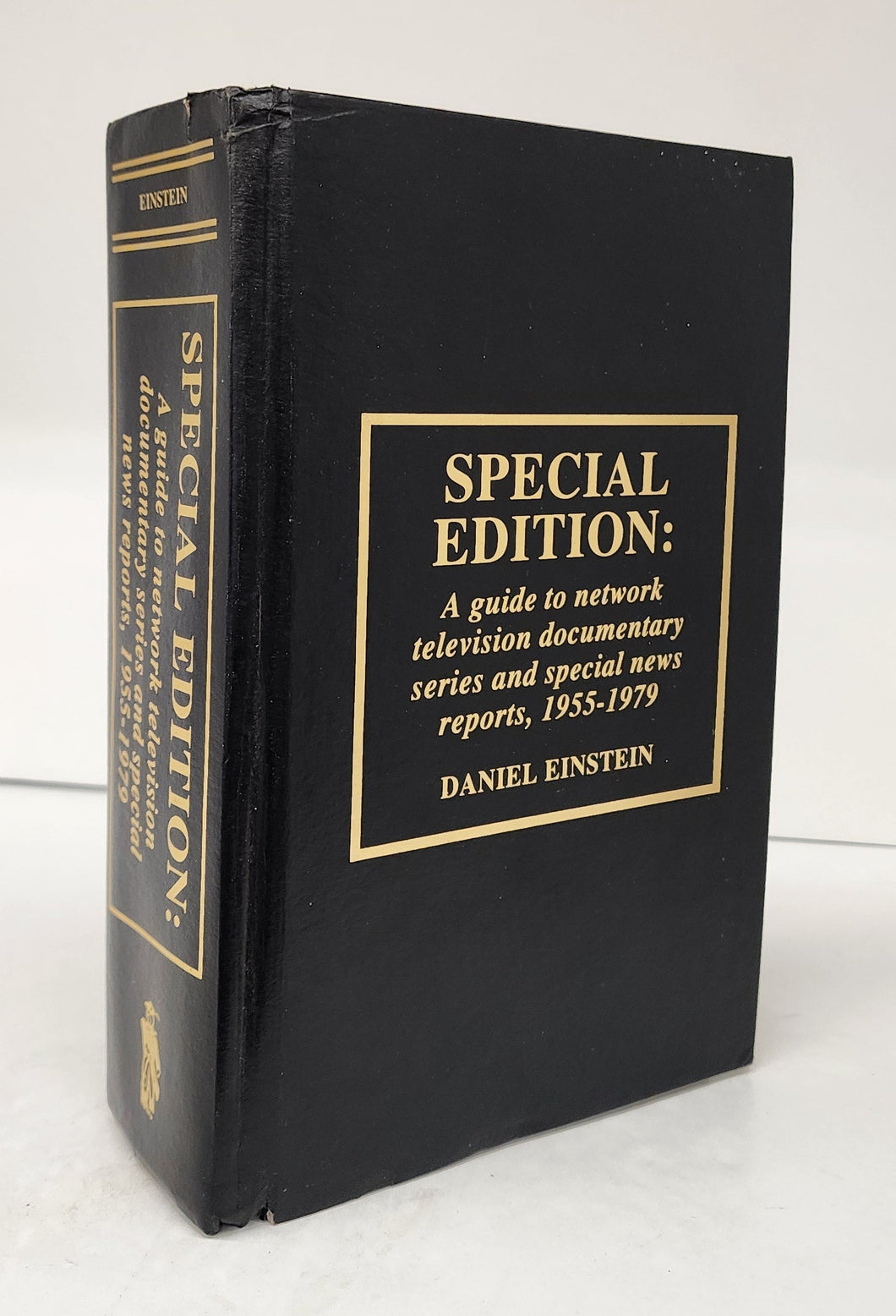 Special Edition: A guide to network television documentary series and special news reports, 1955-1979