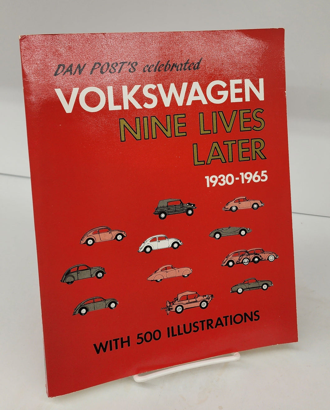 Dan Post's Volkswagen, Nine Lives Later, 1930-1965