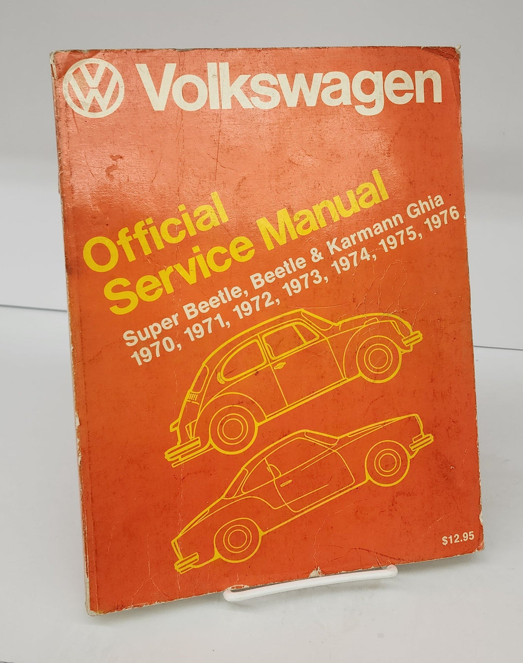 Volkswagen Beetle, Super Beetle, Karmann Ghia, Official Service Manual Type 1: 1970, 9171, 1972, 1973, 1974, 1975, 1976