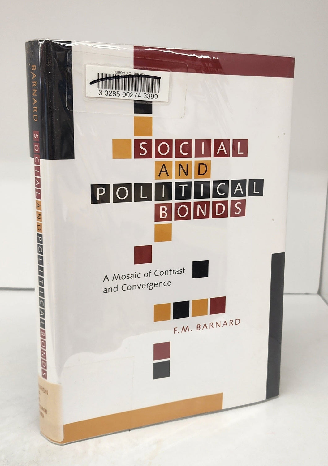 Social and Political Bonds: A Mosaic of Contrast and Convergence