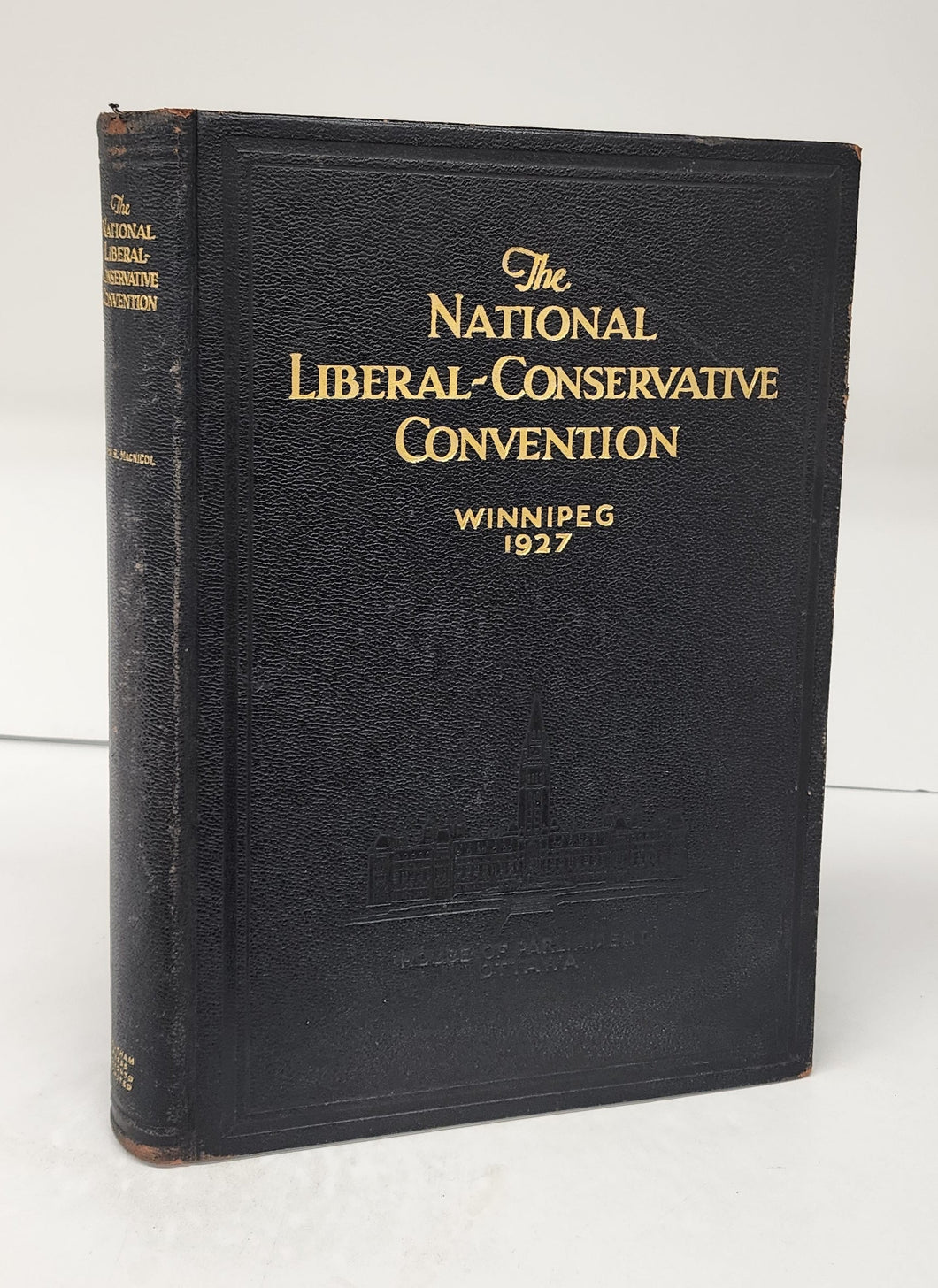 The National Liberal-Conservative Convention, Winnipeg, 1927