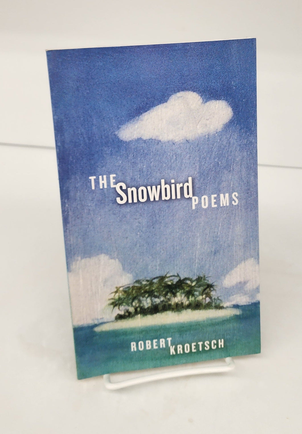 The Snowbird Poems