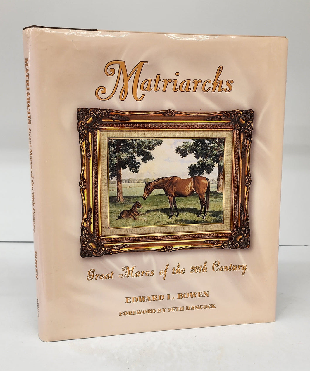 Matriarchs: Great Mares of the 20th century
