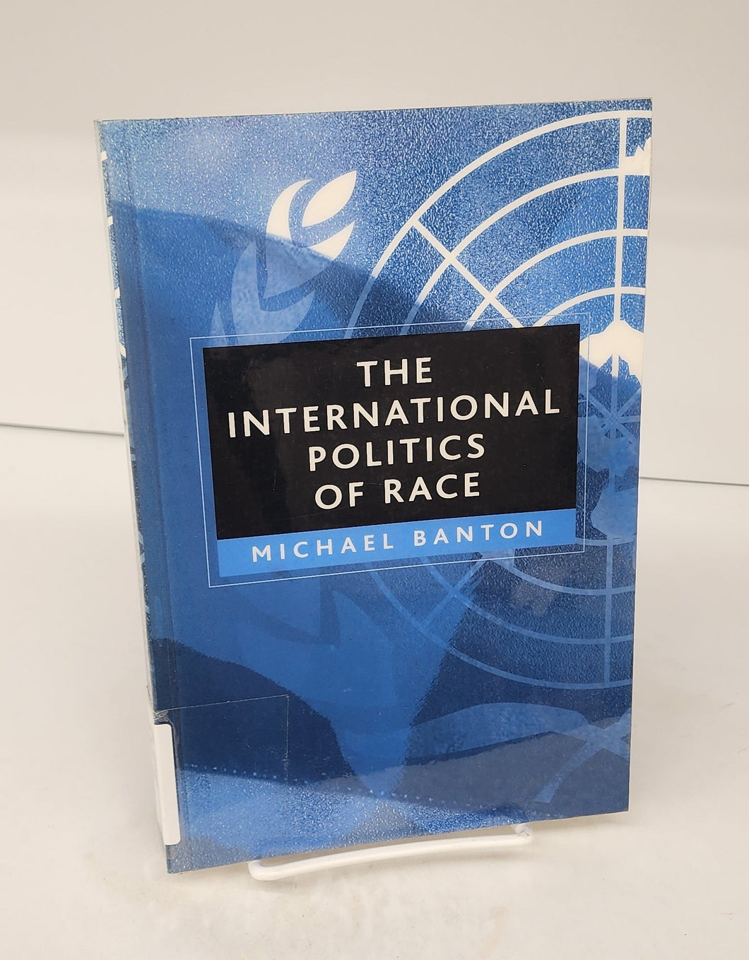 The International Politics of Race