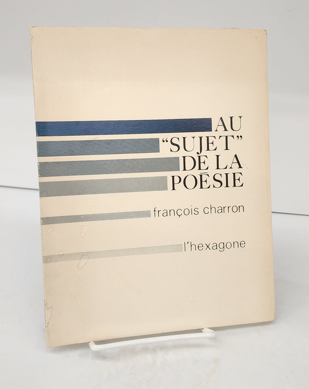 Au "Sujet" de la Poésie