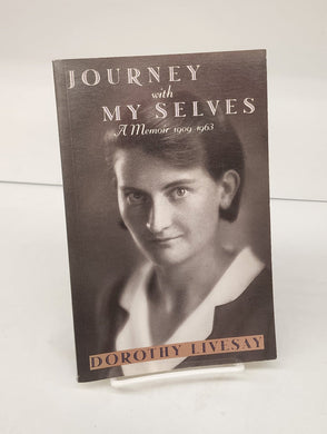 Journey with My Selves: A Memoir 1909-1963