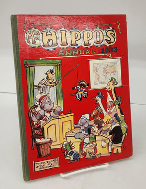 The Hippo's Annual 1933: A Book of Jolly Pictures & Stories for Boys and Girls of All Ages