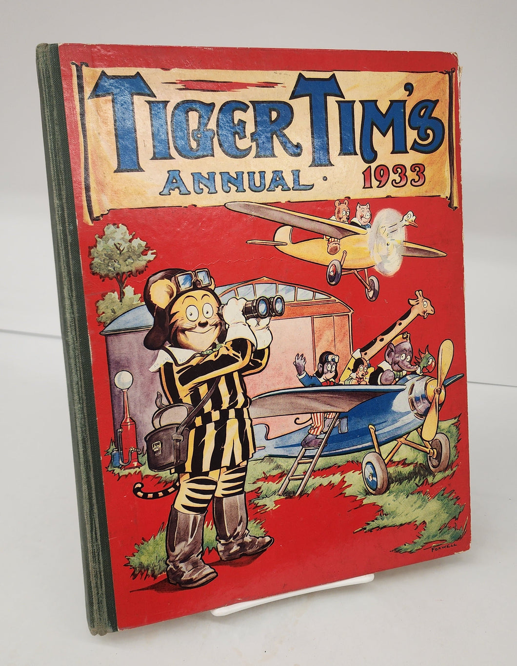 Tiger Tim's Annual 1933: A Picture & Story Book for Boys and Girls