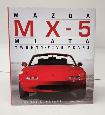 Mazda MX-5 Miata: Twenty-Five Years