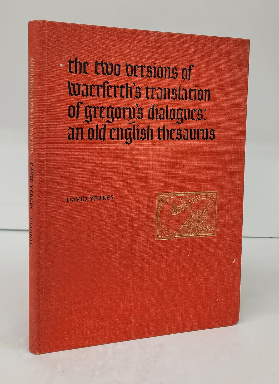 the two versions of waerferth's translation of gregory's dialogues: an old english thesaurus