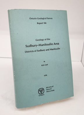 Geology of the Sudbury-Manitoulin Area: Districts of Sudbury and Manitoulin