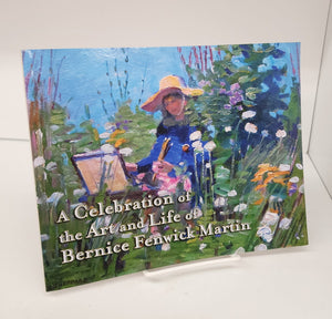 A Celebration of the Art and Life of Bernice Fenwick Martin