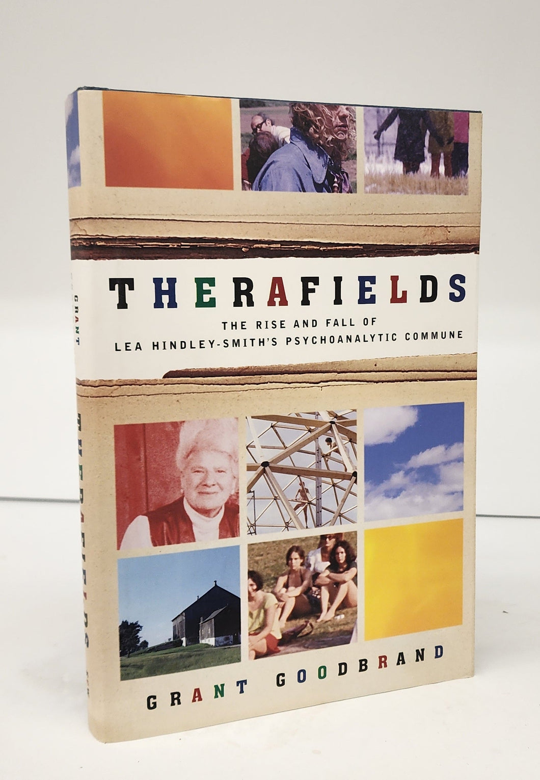 Therafields: The Rise and Fall of Lea Hindley-Smith's Psychoanalytic Commune