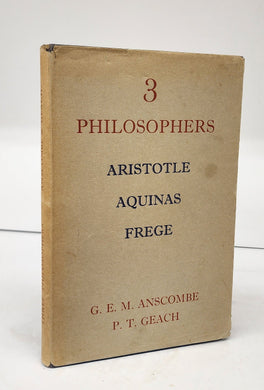 3 Philosophers: Aristotle, Aquinas, Frege