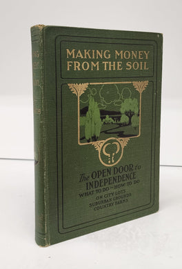 Making Money From The Soil