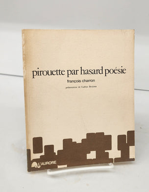 Pirouette par hasard poésie