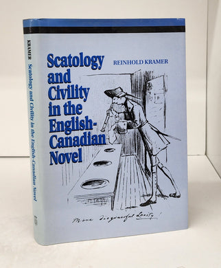 Scatology and Civility in the English-Canadian Novel