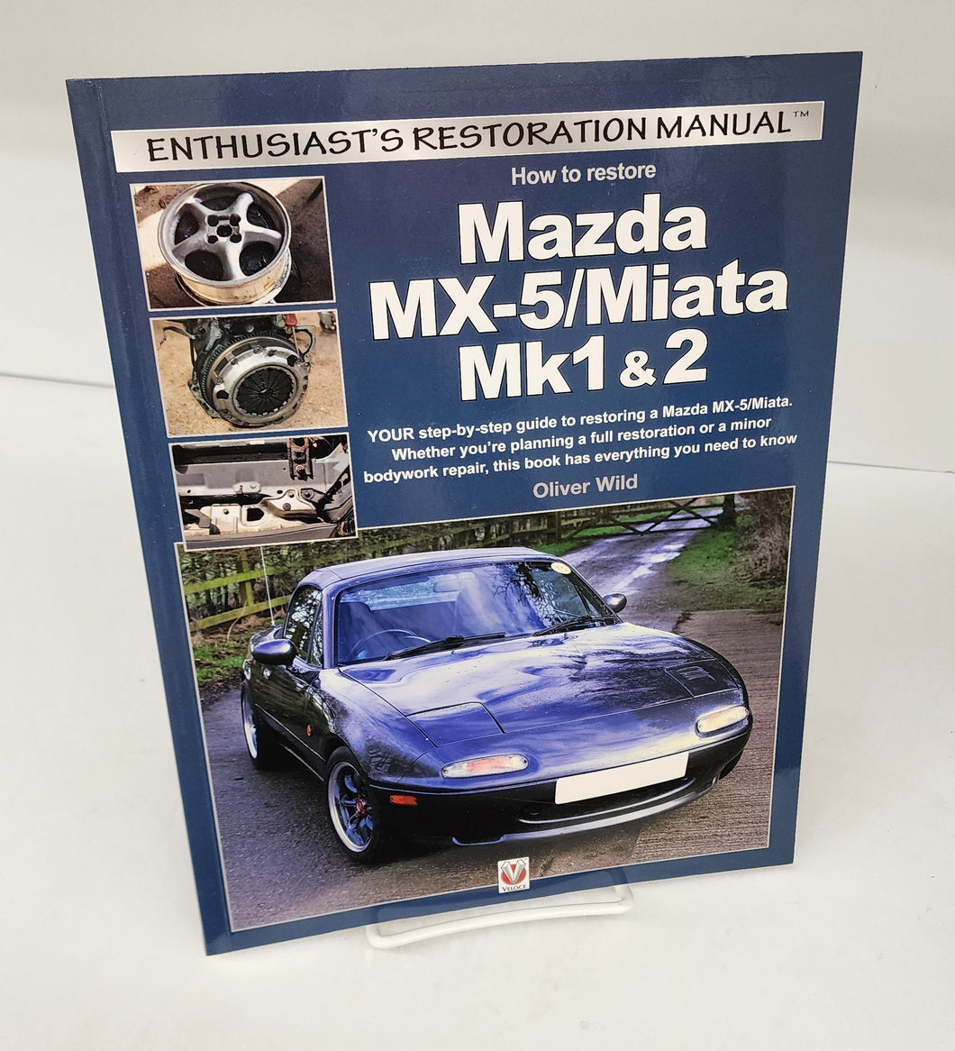 How to restore Mazda MX-5/ Miata Mk1 & 2
