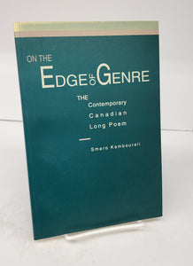 On The Edge of Genre: The Contemporary Canadian Long Poem