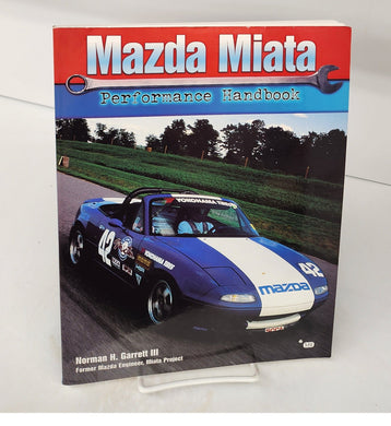 Mazda Miata Performance Handbook