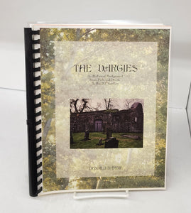 The Dargies: An Historical Background from Picts and Druids to the 20th Century
