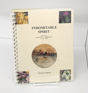 Indomitable Spirit: Vignettes Hamilton, Harrisburg (1934-1983) 