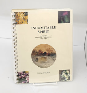 Indomitable Spirit: Vignettes Hamilton, Harrisburg (1934-1983) 