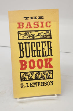 The Basic Bugger Book