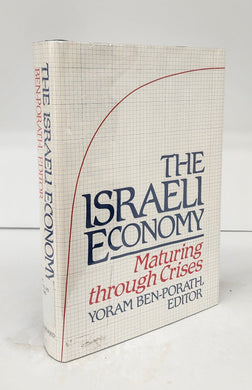 The Israeli Economy: Maturing through Crises