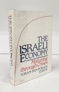 The Israeli Economy: Maturing through Crises