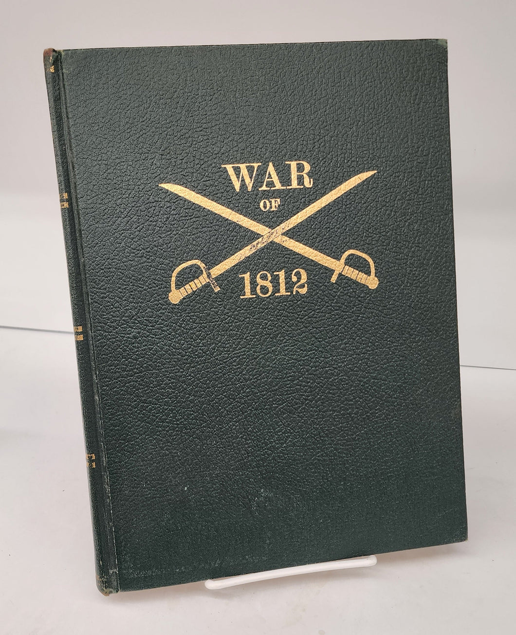 Recollections of the War of 1812: Three Eyewitnesses' Accounts