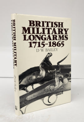 British Military Longarms 1715-1865