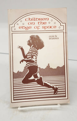 Children on the Edge of Space
