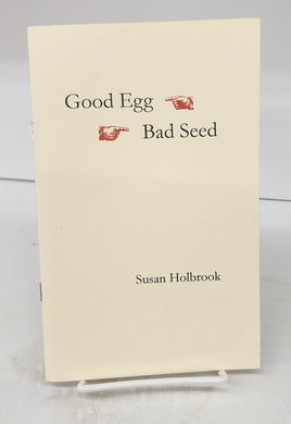 Good Egg Bad Seed